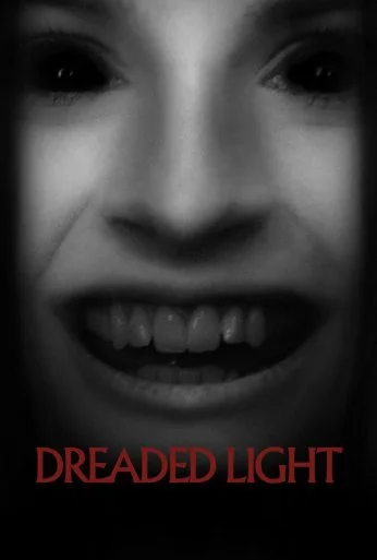 Dreaded Light (2022)